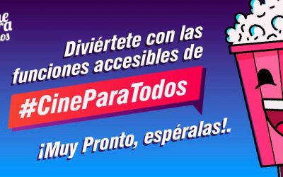 CINE PARA TODOS ENTRETENIMIENTO Y CULTURA INCLUYENTE