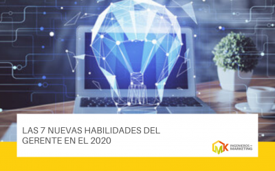 Las 7 nuevas habilidades del gerente en el 2020