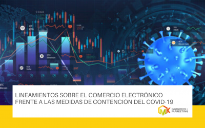 Lineamientos sobre el comercio electrónico frente a las medidas de contención del COVID-19