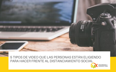 5 tipos de video que las personas están eligiendo para hacer frente al distanciamiento social