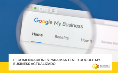 Recomendaciones para mantener Google My Business actualizado