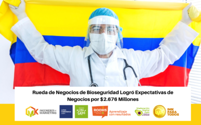 Rueda de Negocios de Bioseguridad Logró Expectativas de Negocios por $2.676 Millones