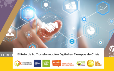 El Reto de La Transformación Digital en Tiempos de Crisis