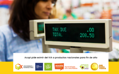 Acopi pide eximir del IVA a productos nacionales para fin de año