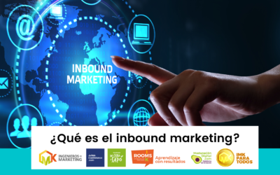 ¿Qué es el inbound marketing?