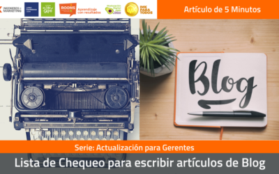 Lista de Chequeo para escribir artículos de Blog