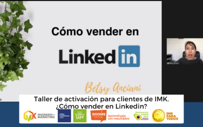 Taller de activación para clientes de IMK. ¿Cómo vender en Linkedin?