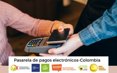 Pasarela de pagos electrónicos- Colombia