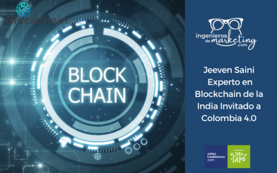 Jeeven Saini  Experto en Blockchain de la India Invitado a Colombia 4.0