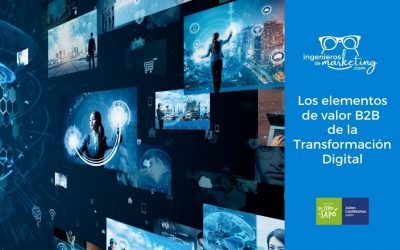 Los elementos de valor B2B de la Transformación Digital