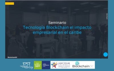 Tecnología Blockchain: El impacto empresarial en el caribe