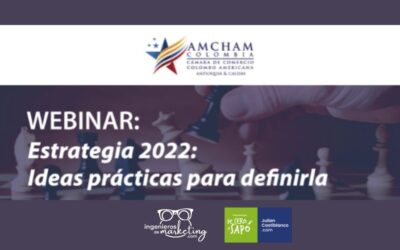 Estrategia 2022: Ideas prácticas para definirla