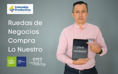 ¿Ya te inscribiste en las Ruedas de Negocios Compra Lo Nuestro?