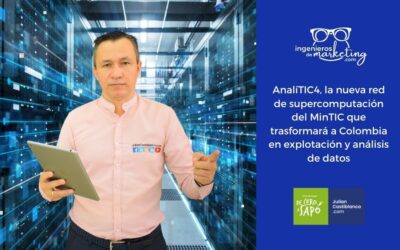 AnalíTIC4, la nueva red de supercomputación del MinTIC que trasformará a Colombia en explotación y análisis de datos