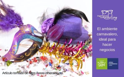 El ambiente carnavalero, ideal para hacer negocios