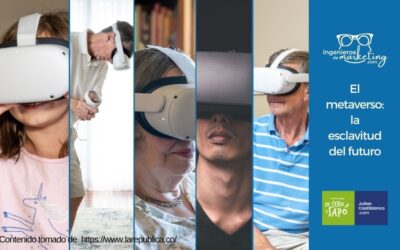 El metaverso: la esclavitud del futuro