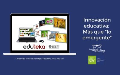 Innovación educativa: Más que «lo emergente»