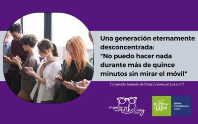 Una generación eternamente desconcentrada: «No puedo hacer nada durante más de quince minutos sin mirar el móvil»