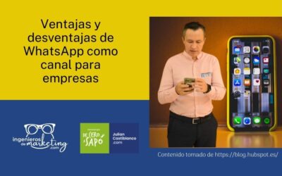 Ventajas y desventajas de WhatsApp como canal para empresas