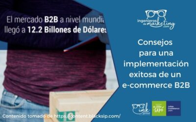 Consejos para una implementación exitosa de un e-commerce B2B