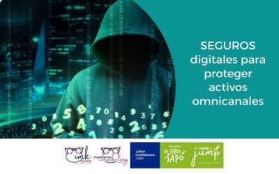 SEGUROS digitales para proteger activos omnicanales