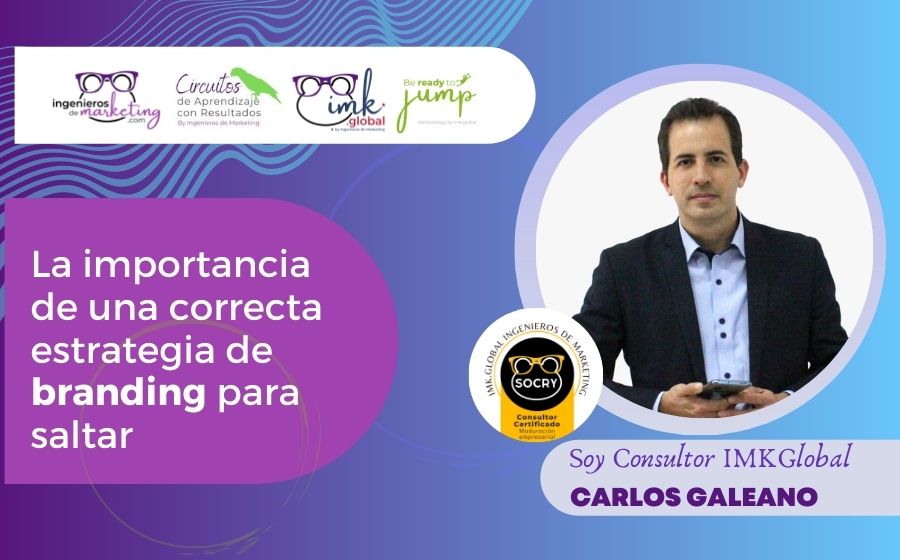 La importancia de una correcta estrategia de branding para saltar