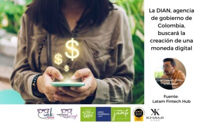 La DIAN, agencia de gobierno de Colombia, buscará la creación de una moneda digital