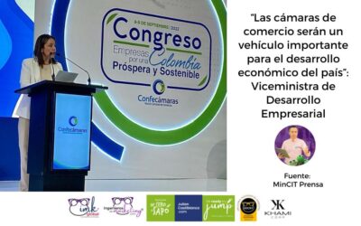 «Las cámaras de comercio serán un vehículo importante para el desarrollo económico del país”: Viceministra de Desarrollo Empresarial