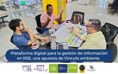 Plataforma digital para la gestión de información en RSE, una apuesta de Vinculo ambiente.