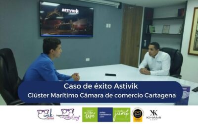 Caso de éxito Astivik  Clúster Marítimo Cámara de Comercio Cartagena