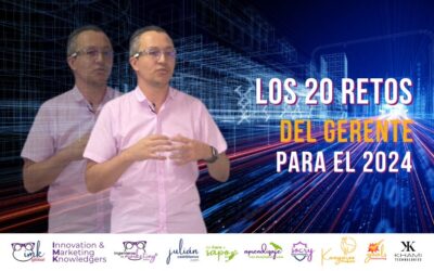 Los 20 Retos de todo Gerente para el 2024