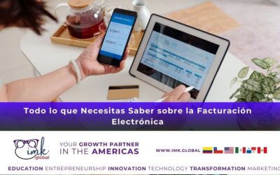 Todo lo que Necesitas Saber sobre la Facturación Electrónica