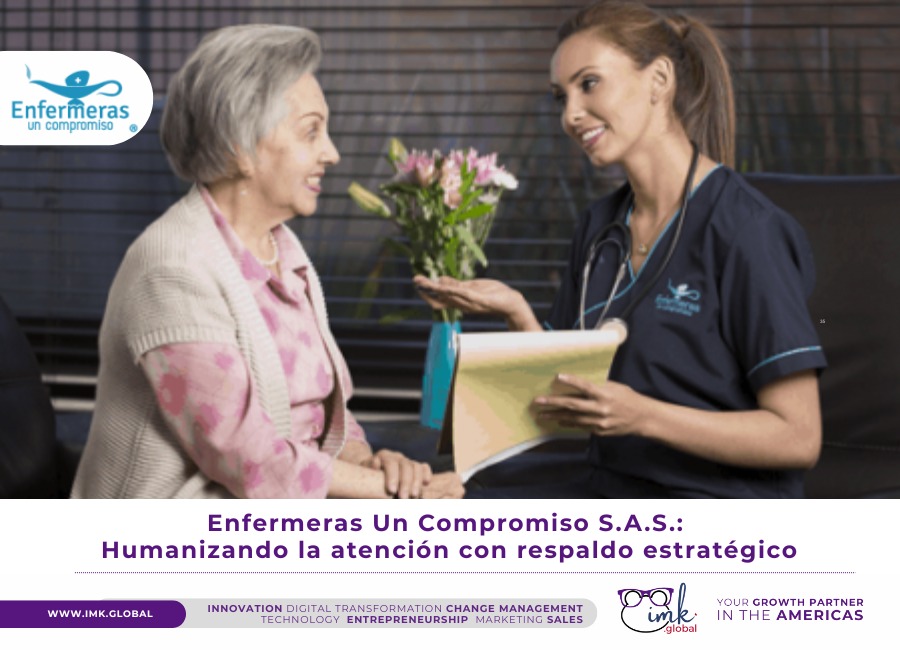 Enfermeras Un Compromiso S.A.S. Humanizando la atención con respaldo estratégico